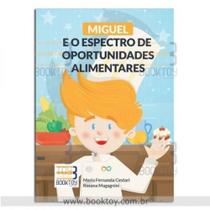 Miguel e o Espectro de Oportunidades Alimentares - Book Toy