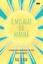 Milagre da manha, o - ed. econ. sem orelha avon - BEST SELLER