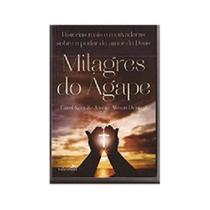 Milagres do Agape Milagres do Agape