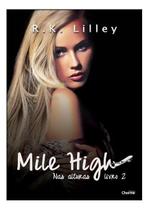Mile High - Nas Alturas Livro 2 Sortido