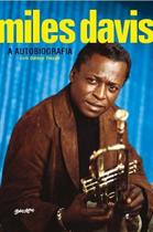 Miles Davis - A Autobiografia