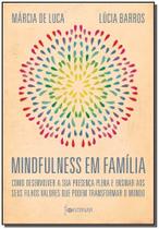 Mindfulness em Família Mindfulness em Família