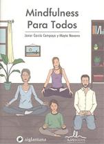 Mindfulness Para Todos - Ilus Books
