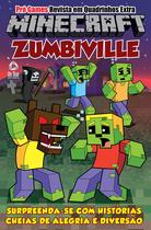 Minecraft - Revista em Quadrinhos Extra 04 - Zumbiville - Online Editora