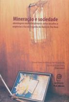 Mineração E Sociedade: Abordagens Multidisciplinares Sobre Desafios E Urgências À Luz Da Tragédia Da - PUC MINAS Mineração E Sociedade: Abordagens Multidisciplinares Sobre Desafios E Urgências À Luz Da Tragédia Da - PUC MINAS