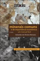 Minerais comuns e de importância econômica