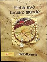 Minha Avo Tecia O Mundo - PHYSALIS