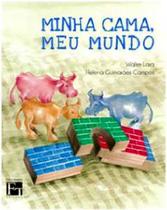 Minha cama, meu mundo Minha cama, meu mundo