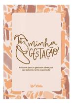 Minha Gestação - 40 Cards Para a Gestante Abençoar Seu Bebê Durante a Gestação Minha Gestação - 40 Cards Para a Gestante Abençoar Seu Bebê Durante a Gestação