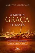 Minha Graça Te Basta, A - Vida Nova
