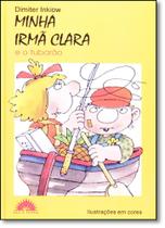Minha Irmã Clara e o Tubarão - Vol.3 Minha Irmã Clara e o Tubarão - Vol.3