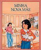 Minha Nova Mãe