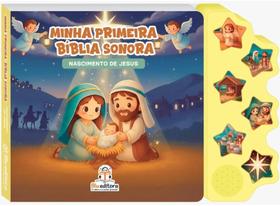 Minha Primeira Bíblia Sonora Nascimento de Jesus Livro Infantil com Som Interativo Educativo Bíblico