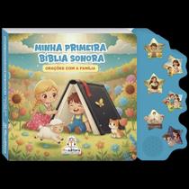 Minha primeira biblia sonora: oracoes com a famili Minha primeira biblia sonora: oracoes com a famili