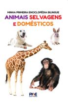Minha primeira enciclopédia bilíngue - Animais selvagens Minha primeira enciclopédia bilíngue - Animais selvagens