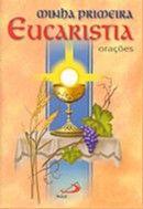 Minha Primeira Eucaristia