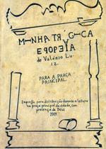 Minha Trágica Epopeia - R&F