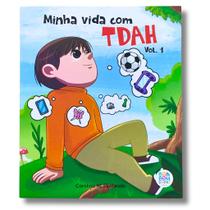 Minha vida Com Tdah Vol.1 Minha vida Com Tdah Vol.1