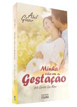 Minha Vida em Gestação