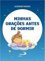 Minhas Oracoes Antes De Dormir - Paulus - LC Minhas Oracoes Antes De Dormir - Paulus - LC