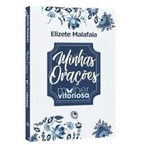 Minhas Orações Mulher Vitoriosa Cor Azul Floral Elizete Malafaia - Central Gospel