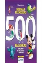 Minhas Primeiras 500 Palavras - Disney - Volume 1 - Bicho Esperto