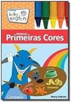 Minhas Primeiras Cores - Coleção Baby Einstein