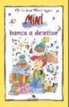 Mini Banca A Detetive - Ed Do Brasil - - LC Mini Banca A Detetive - Ed Do Brasil - - LC