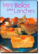 Mini Bolos Para Lanches Mini Bolos Para Lanches