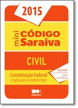 Mini Código Saraiva Civil 2015: Constituição Federal Mini Código Saraiva Civil 2015: Constituição Federal