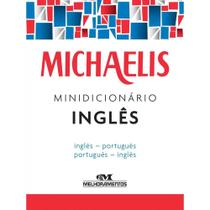 Mini Dicionário Michaelis Inglês Português - Melhoramentos