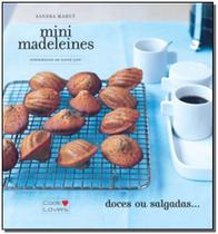 Mini Madeleines - Doces Ou Salgadas... - COOK LOVERS