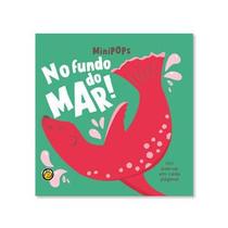 Mini Pops - no Fundo do Mar!: no Fundo do Mar!