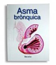 Miniatlas - asma bronquica - SORIAK EDITORA Miniatlas - asma bronquica - SORIAK EDITORA