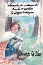 Minicontos das Mudanças do Acordo Ortográfico da Língua Portuguesa