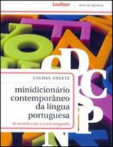 Minidicionário contemporâneo da língua portuguesa - de acordo com a nova ortografia Minidicionário contemporâneo da língua portuguesa - de acordo com a nova ortografia