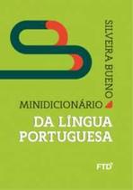 Minidicionário da Língua Portuguesa Minidicionário da Língua Portuguesa