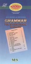 MINIMAX - GRAMMAR FOR INTERNATIONAL BUSINESS -