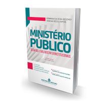 Ministério Público - Desafios e Diálogos Interinstitucionais - 2ª Edição - Editora Mizuno