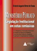 Ministerio Publico - Legislacao Institucional Em Notas - Livraria do Advogado Ministerio Publico - Legislacao Institucional Em Notas - Livraria do Advogado