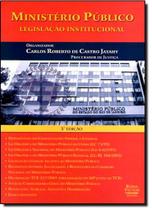 Ministério Público: Legislação Institucional - ROMA VICTOR Ministério Público: Legislação Institucional - ROMA VICTOR