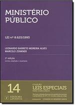 Ministério Público (lonmp) - Vol.14 - Coleção Leis Especiais Para Concursos