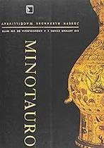 Minotauro: Sir Arthur Evans e a arqueologia de um mito: Sir Arthur Evans e a arqueologia de um mito Paperback MacGilli