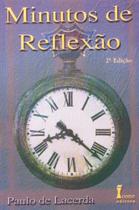 Minutos de Reflexão Minutos de Reflexão