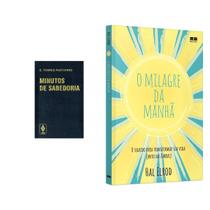 Minutos de sabedoria - C. Torres Pastorino - Livro de bolso + O milagre da manhã - Hal Elrod