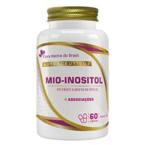 Mio Inositol 60 Cápsulas Flora Nativa Associações