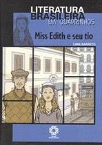 Miss edith e seu tio - col. literatura brasileira em quadrinhos - ESCALA EDUCACIONAL