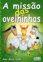 Missao das Ovelinhas, A