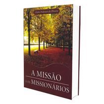 Missão e os Missionários (A) - FERGS