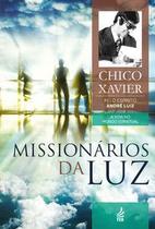 Missionários da luz Missionários da luz